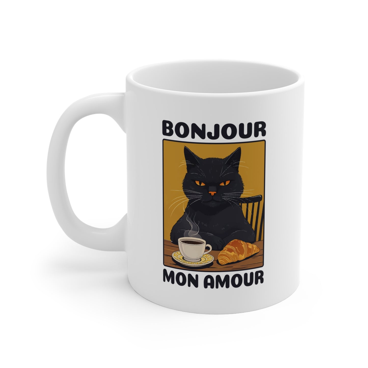 BONJOUR MON AMOUR - CHAT - Tasse à thème - Tasse à café 'Bonjour Mon Amour' 11oz