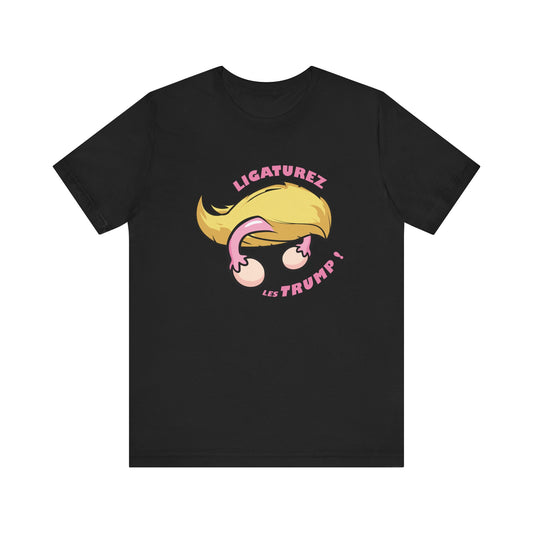 SNIP THE TRUMPS! LIGATUREZ LES TRUMP !